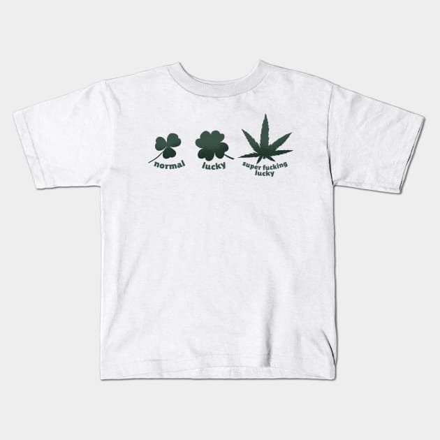 lucky and funny Weed Shirt Kids T-Shirt by A&P